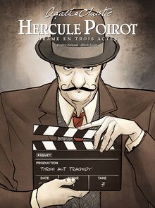 Hercule Poirot Tome 7 : Drame en trois actes