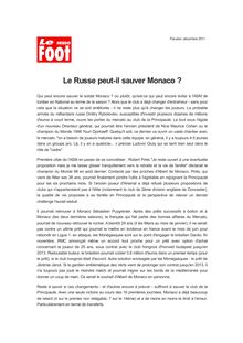Le Russe peut-il sauver Monaco ?