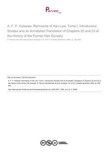 A. F. P. Hulsewe, Remnants of Han Law, Tome I, Introductory Studies and an Annotated Translation of Chapters 22 and 23 of the History of the Former Han Dynasty - note biblio ; n°4 ; vol.8, pg 692-693