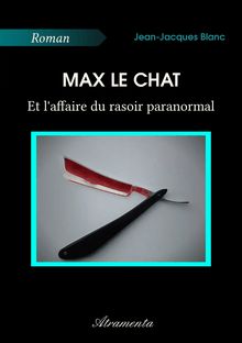 Max le chat et l affaire du rasoir paranormal