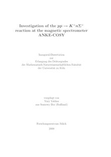 Investigation of the pp → K_1hn+n_S63_1hn+ reaction at the magnetic spectrometer ANKE-COSY [Elektronische Ressource] / vorgelegt von Yury Valdau