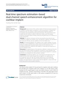 Real-time spectrum estimation–based dual-channel speech-enhancement algorithm for cochlear implant