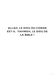 Allah du coran est-il Yahweh de la bible ?