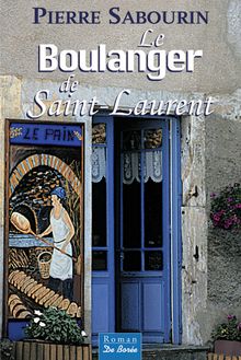 Le Boulanger de Saint-Laurent