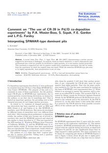 Comment on ``The use of CR-39 in Pd D co-deposition experiments   by P.A. Mosier-Boss, S. Szpak, F.E.