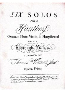 Partition complète, 6 hautbois sonates, Six Solos for a Hautboy, German Flute, Violin, or Harpsicord With a Thorough Bass