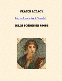 Franck Lozac h Mille poèmes en prose