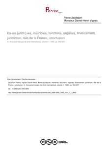 Bases juridiques, membres, fonctions, organes, financement, juridiction, rôle de la France, conclusion - article ; n°1 ; vol.1, pg 502-507