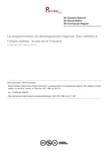 La programmation du développement régional. Des velléités à l utopie réaliste : le cas de la Toscane - article ; n°1 ; vol.8, pg 98-113