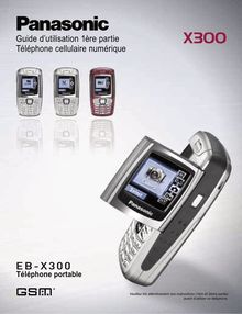 Notice Téléphone portable Panasonic Global  X300