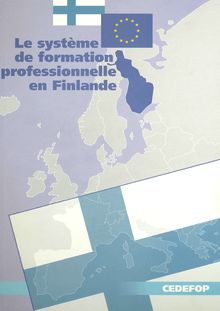 Le système de formation professionnelle en Finlande