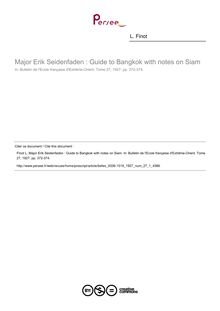 Major Erik Seidenfaden : Guide to Bangkok with notes on Siam - article ; n°1 ; vol.27, pg 372-374