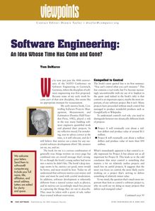 software engineering : An Idea Whose Time Has Come and Gone?