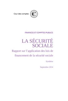 Rapport de la Cour des Comptes - Application des lois de financement de la sécurité sociale - Synthèse