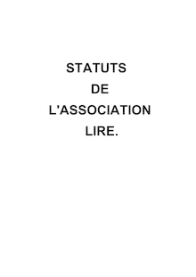 STATUTS DE L ASSOCIATION LIRE.