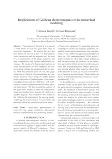 Implications of Galilean electromagnetism in numerical modeling