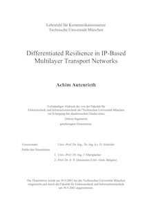 Differentiated resilience in IP-based multilayer transport networks [Elektronische Ressource] / Achim Autenrieth