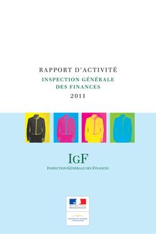Inspection générale des finances - Rapport d activité 2011