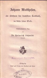 Partition Complete text, Johann Mattheson, Ein Förderer der deutschen Tonkunst, im Lichte seiner Werke