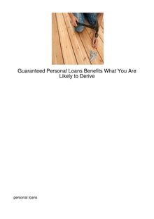 Guaranteed-Personal-Loans-Benefits-What-You-Are-Li96