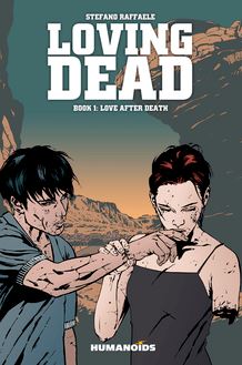 Loving Dead Vol.1 : Love After Death
