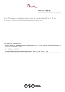 Les Tunisiens et la première guerre mondiale (1914 - 1918) - article ; n°1 ; vol.38, pg 47-61