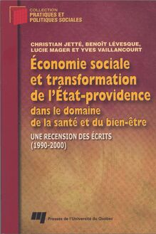 Économie sociale et transformation de l État-providence dans le domaine de la santé et du bien-être : Une recension des écrits (1990-2000)