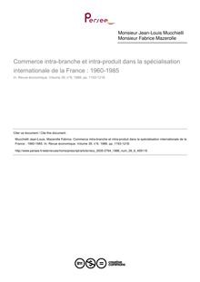 Commerce intra-branche et intra-produit dans la spécialisation internationale de la France : 1960-1985 - article ; n°6 ; vol.39, pg 1193-1218
