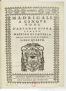 Partition Quinto, Madrigali a cinque voci d Antonio Cifra Romano Maestro della santa casa di Loreto, Libro Quarto