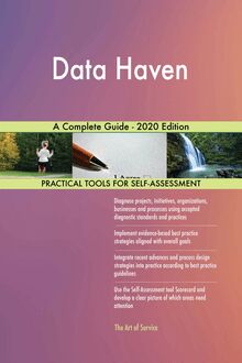 Data Haven A Complete Guide - 2020 Edition
