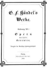 Partition complète, Berenice, Berenice, regina d Egitto, Handel, George Frideric par George Frideric Handel