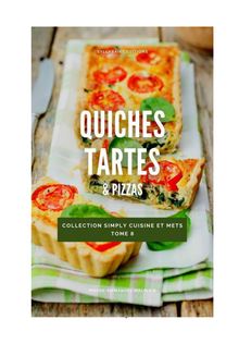 Quiches, Tartes & pizzas