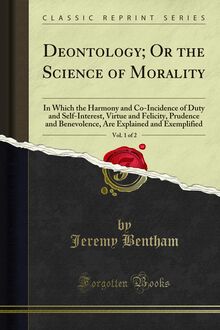 Deontology; Or the Science of Morality