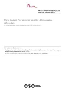 Mario Caciagli, Pier Vincenzo Uleri (dir.), Democrazie e referendum  ; n°5 ; vol.45, pg 876-879