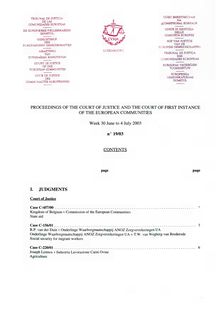 PROCEEDINGS OF THE COURT OF JUSTICE AND THE COURT OF FIRST INSTANCE OF THE EUROPEAN COMMUNITIES. Week 30 June to 4 July 2003 n° 19/03