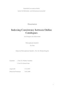 Indexing consistency between online catalogues [Elektronische Ressource] / Xu Chen