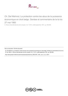 Ch. Del Mahmol, La protection contre les abus de la puissance économique en droit belge. Genèse et commentaire de la loi du 27 mai 1960 - note biblio ; n°3 ; vol.13, pg 655-656