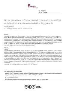 Norme et contexte : influence d une dichotomisation du matériel et de l évaluation sur la contextualisation de jugements catégoriels - article ; n°1 ; vol.100, pg 37-69