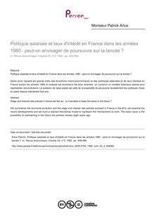Politique salariale et taux d intérêt en France dans les années 1980 : peut-on envisager de poursuivre sur la lancée ? - article ; n°3 ; vol.43, pg 459-486