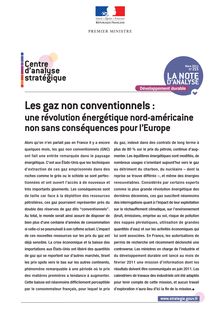 Les gaz non conventionnels : une révolution énergétique nord-américaine non sans conséquences pour l Europe.