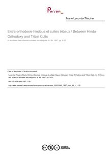 Entre orthodoxie hindoue et cultes tribaux / Between Hindu Orthodoxy and Tribal Cults - article ; n°1 ; vol.99, pg 9-32