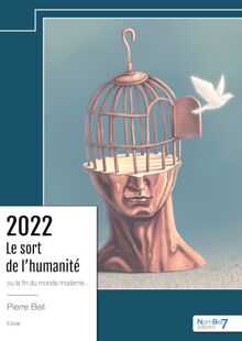 2022 – Le sort de l humanité