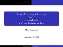 Codes Correcteurs d Erreurs  Cours 1   + Introduction   + Codes  linéaires en bloc