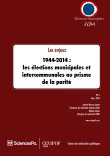 1944-2014 : les élections municipales et intercommunales au prisme de la parité