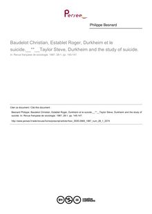 Baudelot Christian, Establet Roger, Durkheim et le suicide. Taylor Steve, Durkheim and the study of suicide.  ; n°1 ; vol.28, pg 145-147