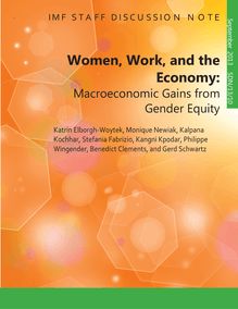FMI : «Les femmes, le travail et l économie; les gains macroéconomiques (à attendre) d une égalité des sexes» (ENG)