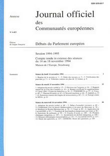 Journal officiel des Communautés européennes Débats du Parlement européen Session 1994-1995. Compte rendu in extenso des séances du 14 au 18 novembre 1994