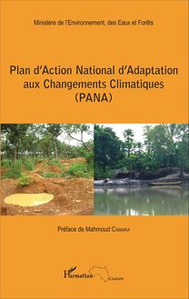 Plan d Action National d Adaptation aux Changements Climatiques (PANA)