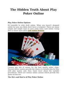 The Hidden Truth About Play Poker Online