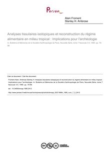 Analyses tissulaires isotopiques et reconstruction du régime alimentaire en milieu tropical : Implications pour l archéologie - article ; n°3 ; vol.7, pg 79-98